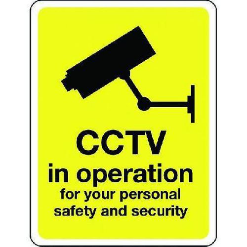 CCTV In Operation For Your Personal Safety and Security Security Sign