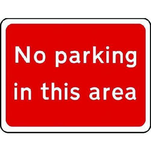 No Parking In This Area - Wall/Post - Traffic/Car Park Safety Sign